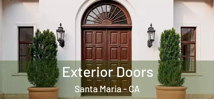 Exterior Doors Santa Maria - CA