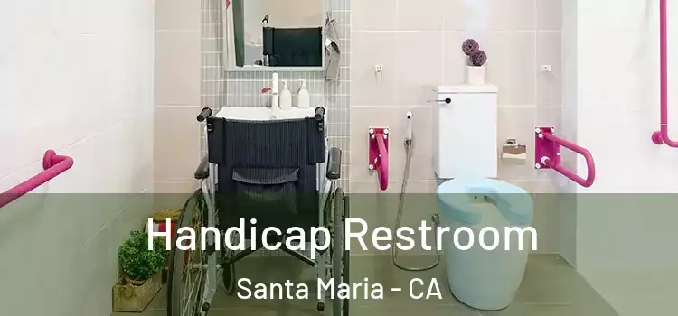 Handicap Restroom Santa Maria - CA